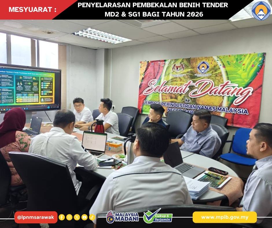 MESYUARAT PENYELARASAN PEMBEKALAN BENIH TENDER MD2 DAN SG1 UNTUK PROJEK PEMERKASAAN INDUSTRI NANAS DI SARAWAK