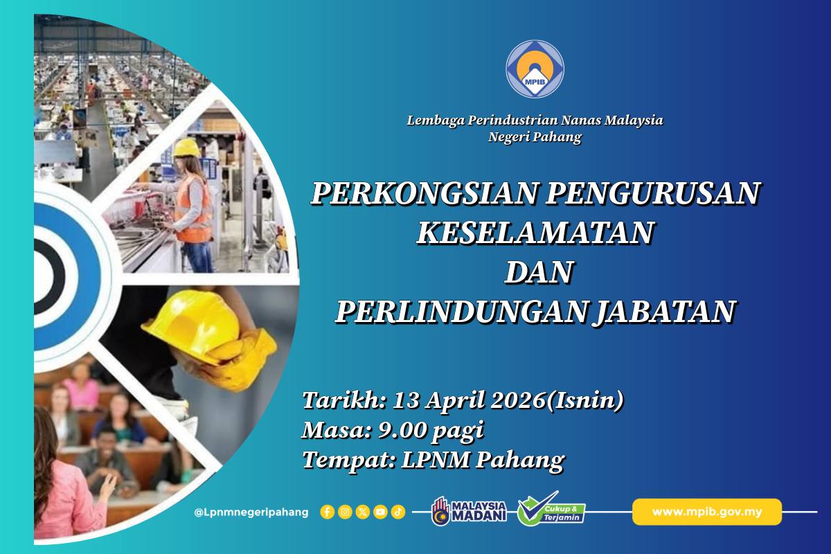 PERKONGSIAN DALAMAN PENGURUSAN KESELAMATAN DAN PERLINDUNGAN PEJABAT LEMBAGA PERINDUSTRIAN NANAS MALAYSIA NEGERI PAHANG