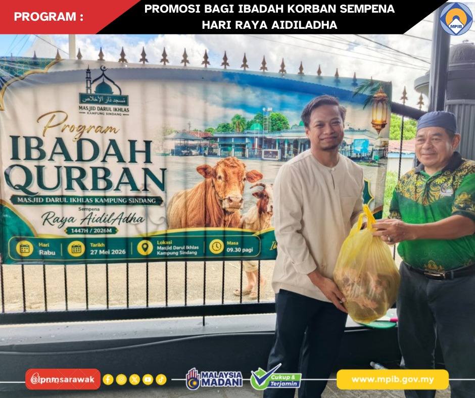 PROGRAM PROMOSI BAGI IBADAH KORBAN SEMPENA HARI RAYA AIDILADHA DI SAMARAHAN